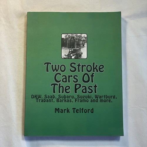Two stroke cars - two, the